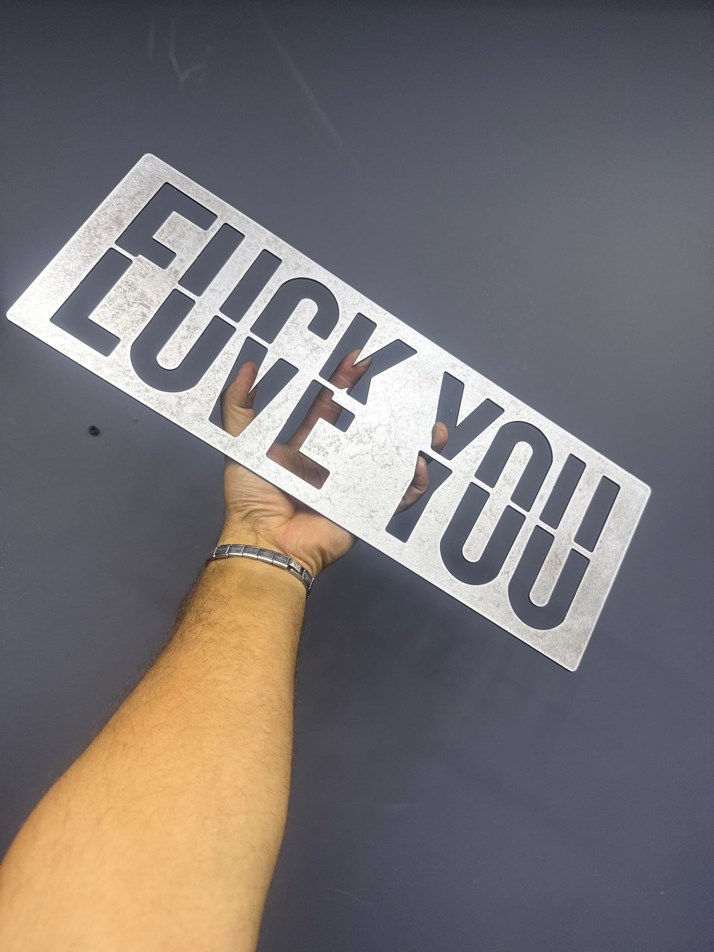F*CK YOU, LOVE YOU sign